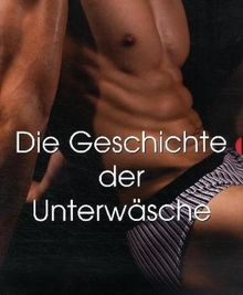 Die Geschichte der Unterwäsche: Maskulin/Feminin