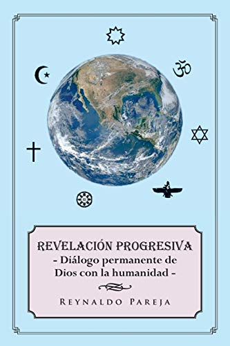 Revelación progresiva: Diálogo permanente de Dios con la humanidad