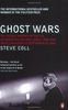 Ghost Wars: The Secret History of the CIA, Afghanistan and Bin Laden