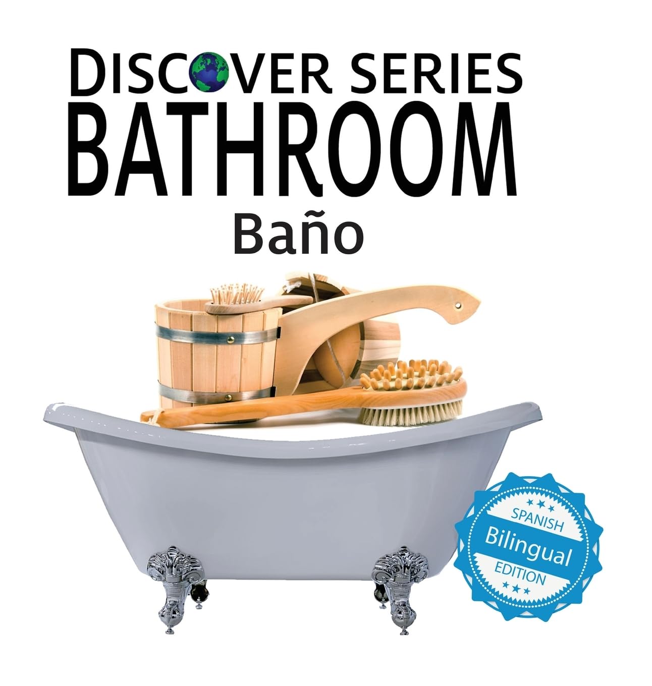 Bathroom / Baño (Xist Kids Bilingual Spanish English, Band 12)