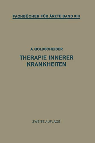 Therapie Innerer Krankheiten (Fachbücher für Ärzte (closed)) (German Edition) (Fachbücher für Ärzte, 13, Band 13)