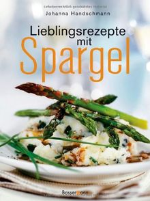 Lieblingsrezepte mit Spargel