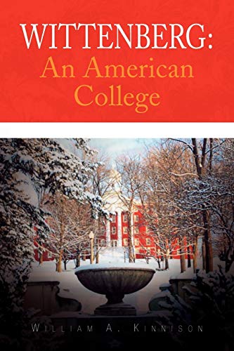 Wittenberg: An American College