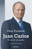 Juan Carlos: El rey de un pueblo (Ensayo | Biografía)