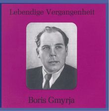 Lebendige Vergangenheit - Boris Gmyrja de Gmyrja, Piradov | CD | état très bon