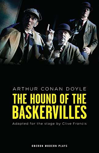 The Hound of the Baskervilles (Oberon Modern Plays)