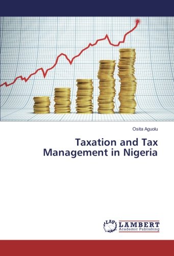 Taxation and Tax Management in Nigeria