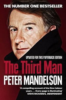 The Third Man: Life at the Heart of New Labour