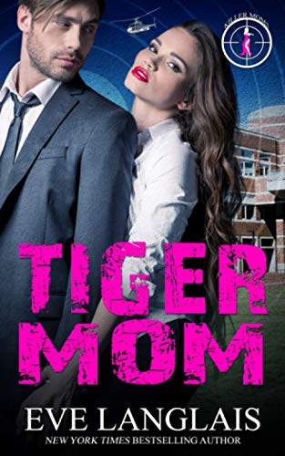 Tiger Mom (Killer Moms, Band 4)