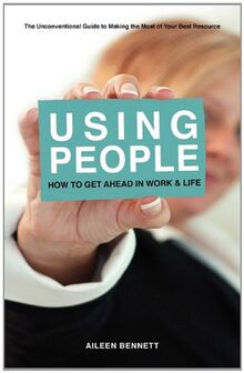 Using People von Bennett, Aileen | Buch | Zustand sehr gut