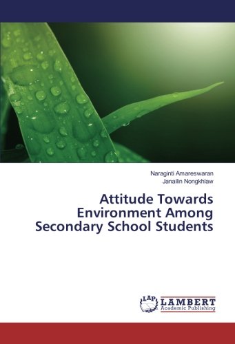 Attitude Towards Environment Among Secondary School Students
