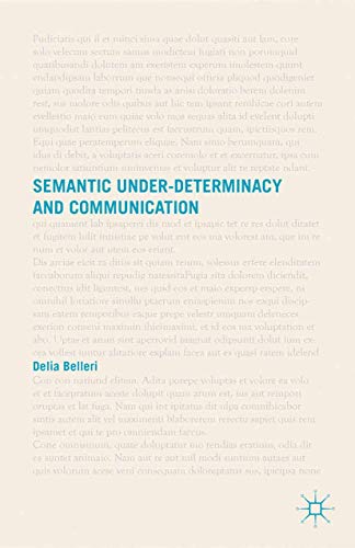 D. Belleri Semantic Under-determinacy And Communication