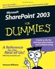 Microsoft SharePoint 2003 For Dummies (For Dummies (Computers))