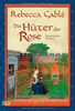 Die Hüter der Rose: Historischer Roman: Waringham Trilogie 2