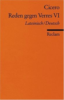 Reden gegen Verres VI: Lat. /Dt.: Zweite Rede gegen C. Verres. Fünftes Buch