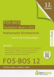 Abiturprüfung Mathematik Nichttechnik FOS/BOS Bayern 12. Klasse