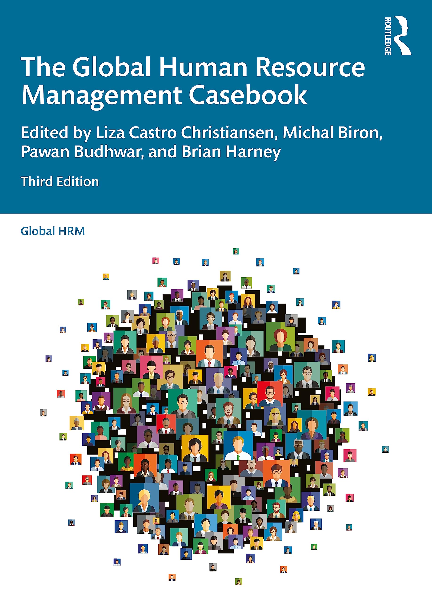 The Global Human Resource Management Casebook (Routledge Global Human Resource Management)