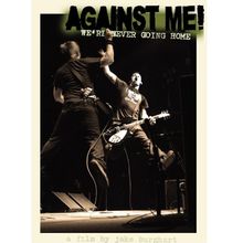 Against me! - We 're never going home