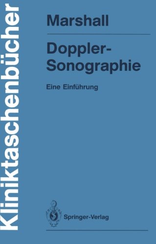 Doppler-Sonographie: Eine Einführung (Kliniktaschenbücher) (German Edition)