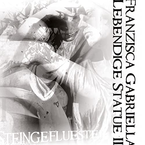 Lebendige Statue II: Steingeflüster - Equal in dignity - Das Dunkle lässt uns spüren, das Helle nie vergehen. Der Stein kann flüstern, was die Ewigkeit verspricht. In medias res. (Horaz)