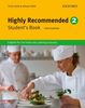 Highly Recommended 2: Intermediate. B1-B2 Student's Book: English for the hotel and catering industry