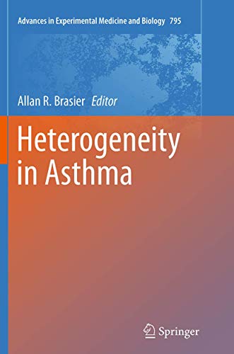 Heterogeneity in Asthma (Advances in Experimental Medicine and Biology, Band 795)