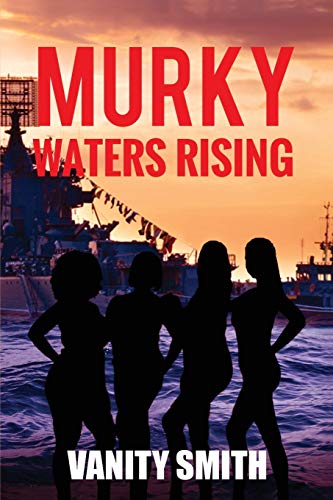 Murky Waters Rising
