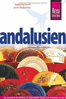 Reise Know-How Andalusien: Reiseführer für individuelles Entdecken