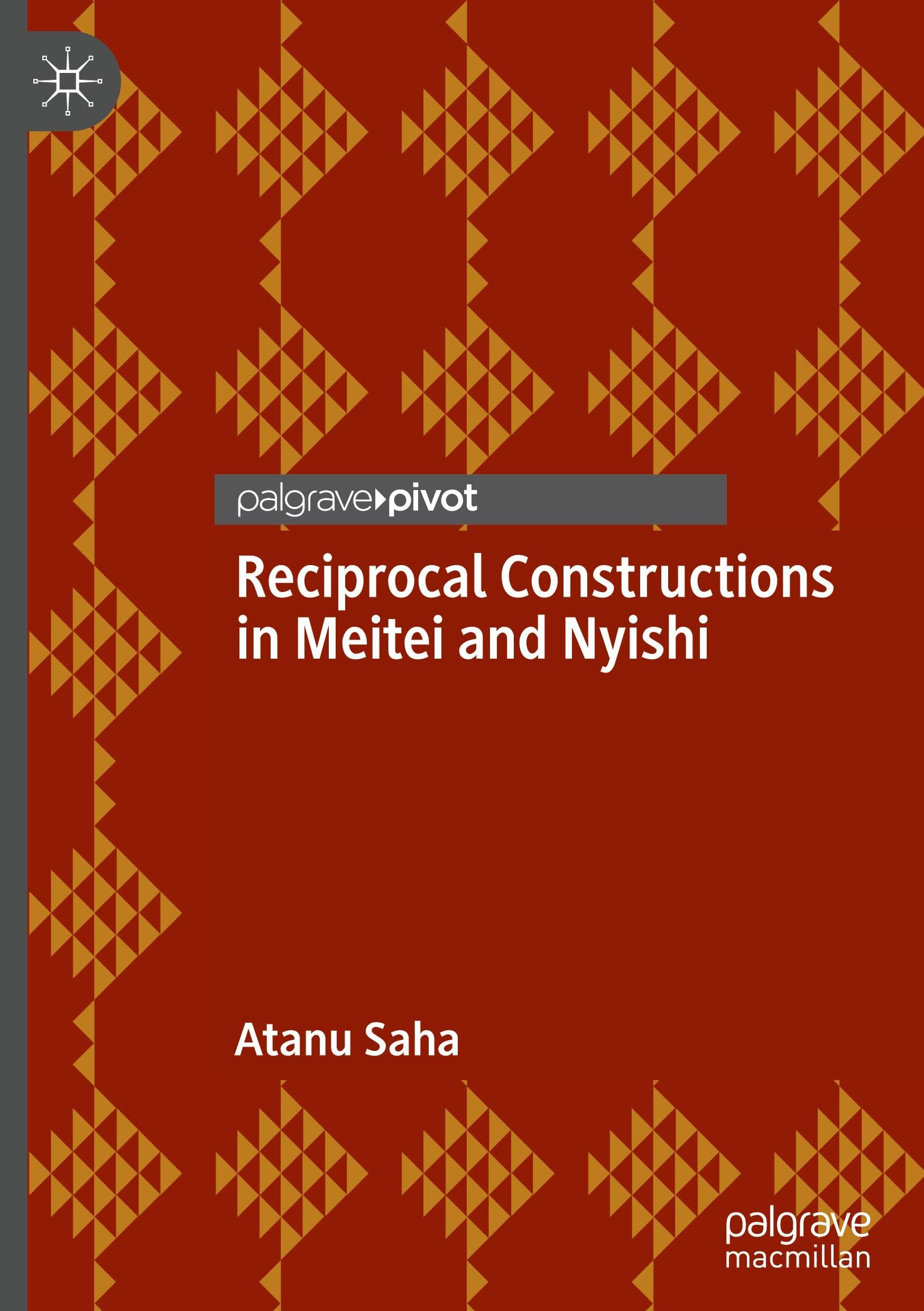 Reciprocal Constructions in Meitei and Nyishi