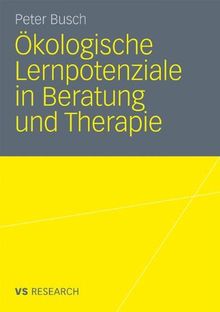 Ökologische Lernpotenziale In Beratung Und Therapie (German Edition)