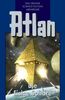 Perry Rhodan Edition. Atlan-Zeitabenteuer 28. Die Eisige Sphäre: Das grosse Science Fiction Abenteuer: BD 28