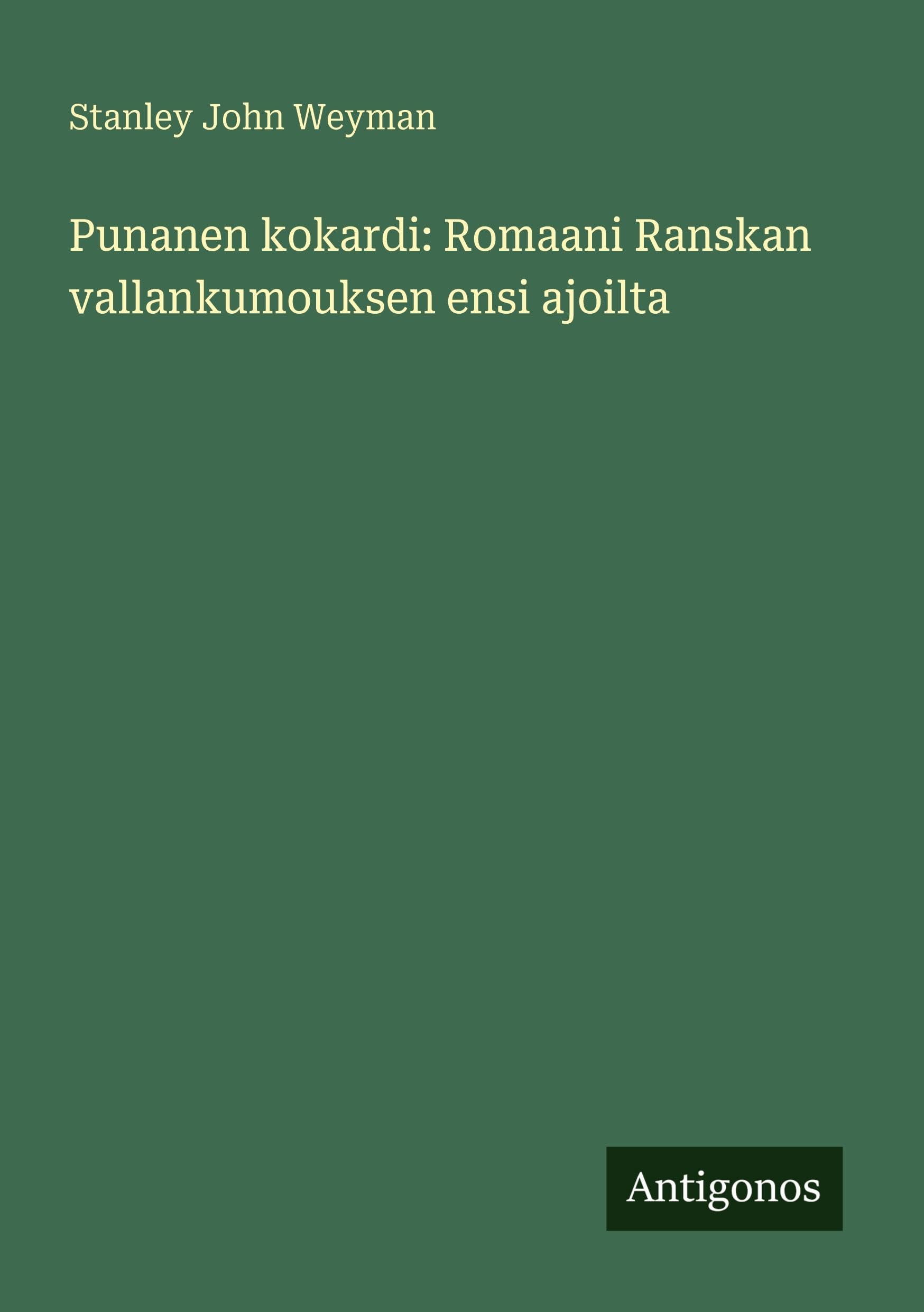 Punanen kokardi: Romaani Ranskan vallankumouksen ensi ajoilta