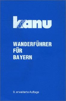 Kanu-Wanderführer für Bayern