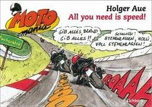 Motomania, All you need is speed!