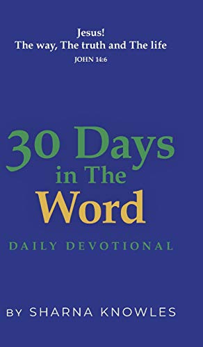 30 Days in the Word: Daily Devotional
