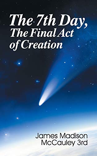 The Seventh Day, The Final Act of Creation