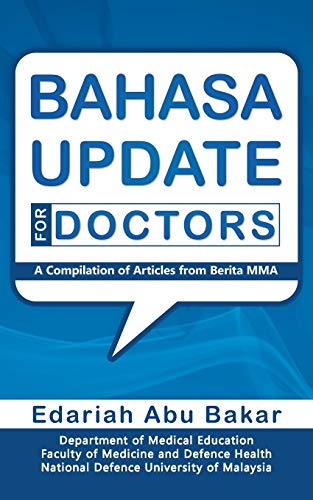 Bahasa Update for Doctors: a Compilation of Articles from Berita M.M.A.