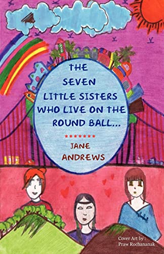 Young Reader's Series: The Seven Little Sisters Who Live on the Round Ball that: The Seven Little Sisters Who Live on the Round Ball That Floats in the Air