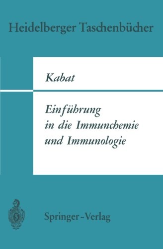 Einführung in die Immunchemie und Immunologie (Heidelberger Taschenbücher)