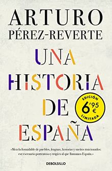 Una historia de España (edición limitada a un precio especial) (CAMPAÑAS)