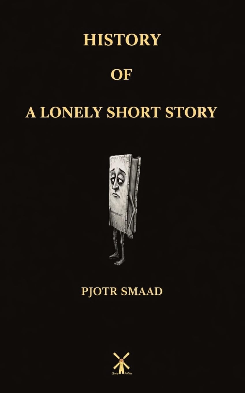 HISTORY OF A LONELY SHORT STORY - What if you if you don't fit in book 1 (1) (YA Trilogy; What if you don't fit in, Band 1)
