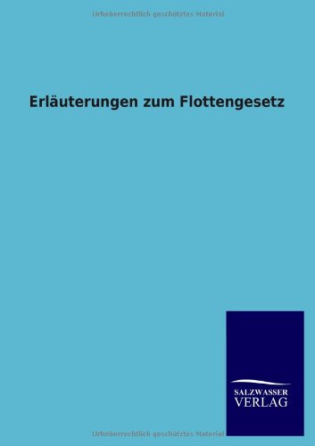 Erläuterungen zum Flottengesetz