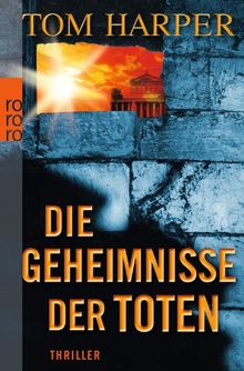 Die Geheimnisse der Toten