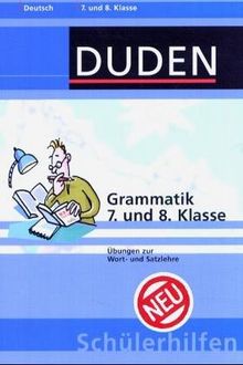 Duden Schülerhilfen, Grammatik, 7. und 8. Klasse