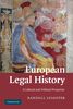 European Legal History: A Cultural and Political Perspective: The Civil Law Tradition in Context