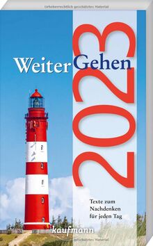 WeiterGehen 2023: Texte zum Nachdenken für jeden Tag