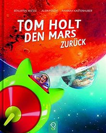 Tom holt den Mars zurück