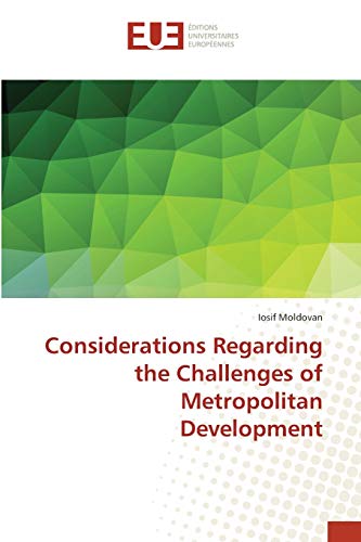 Considerations Regarding the Challenges of Metropolitan Development