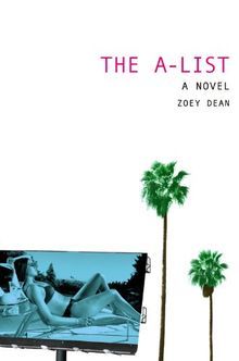 The A-List: A Novel