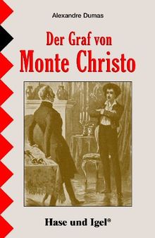 Der Graf von Monte Christo: Schulausgabe